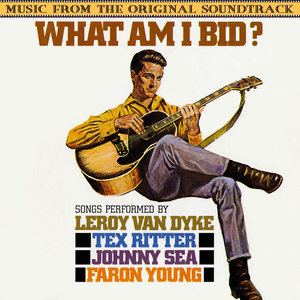 What Am I Bid? (Music From The Original Soundtrack)