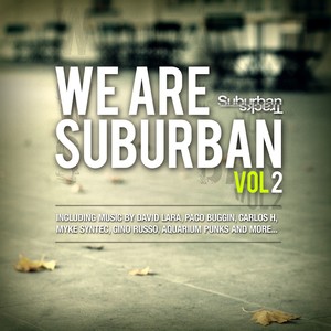 We Are Suburban, Vol. 2