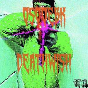 DEATHWISH (Explicit)