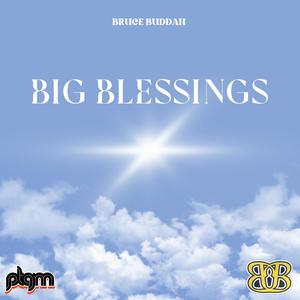 BIG BLESSINGS