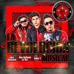 La Revolucion Musical (Explicit)