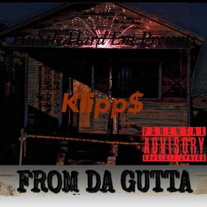 From The Gutta (Disc 2) [Explicit]