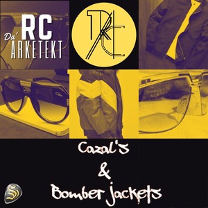 Cazal's & Bomber Jackets