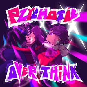 Overthink (Explicit)