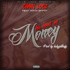All About My Money (feat. Hitta 6fifty) [Explicit]