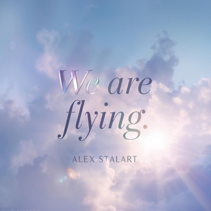 We Are Flying