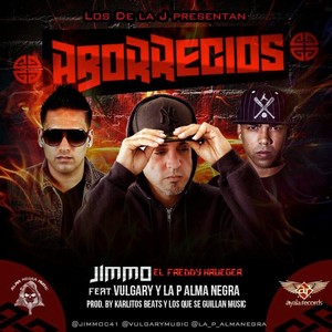 Aborrecios (feat. P Alma Negra & Vulgary) [Explicit]