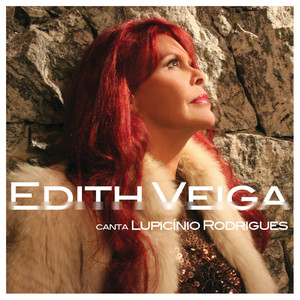 Edith Veiga Canta Lupicínio Rodrigues