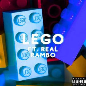 Lego (feat. RealRambo) [Explicit]