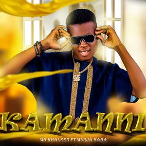 Kamanni (feat. Murja Baba)