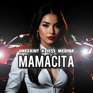 Mamacita (Explicit)