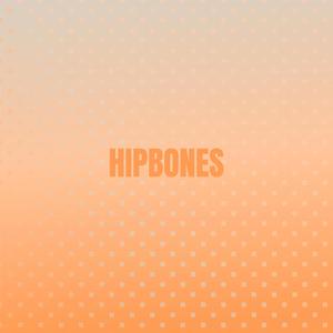 Hipbones