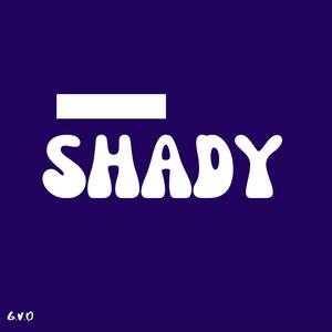 SHADY (feat. Zayuh913)