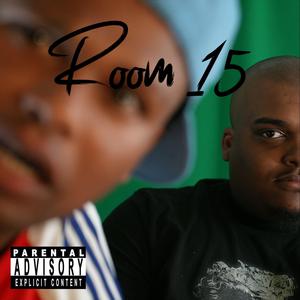 Room 15 (feat. Giga) (Explicit)