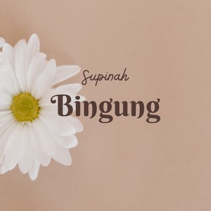 Bingung