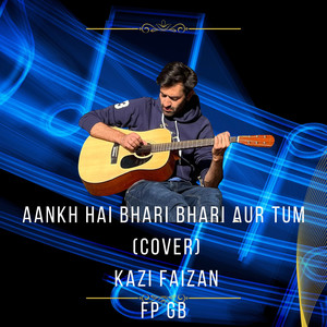 Aankh Hai Bhari Bhari Aur Tum (COVER版)
