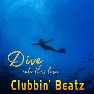 Dive (into this Love)