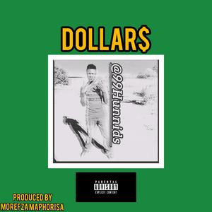 Dollars (feat. 99Hunnids & Tyler)