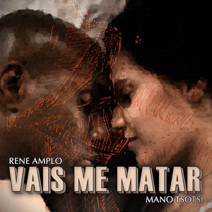 Vais Me Matar (Explicit)