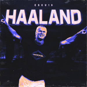 HAALAND (Explicit)