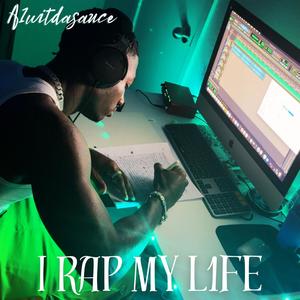 I Rap My L1fe (Radio Edit)