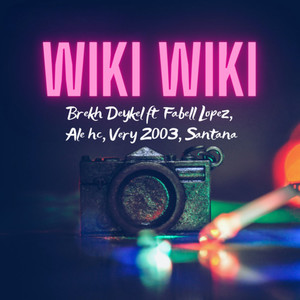 WIKI WIKI (Explicit)