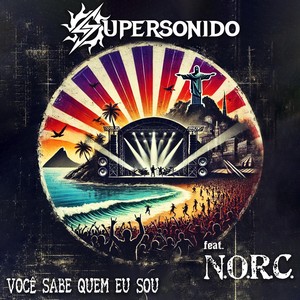 Você Sabe Quem Eu Sou (Versão Especial) [feat. N.O.R.C.]