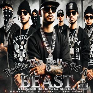 From The Belly Of A Beast (Explicit)