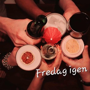 Fredag Igen