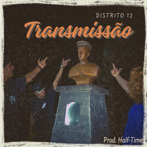 Transmissão XII (Explicit)