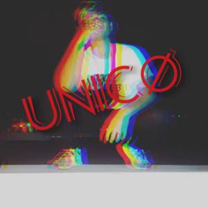 Unico (Explicit)