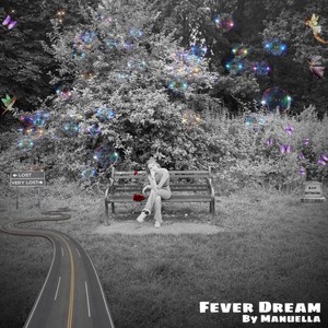 Fever Dream (Explicit)