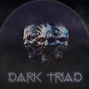 DARK TRIAD (Explicit)