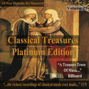 Classical Treasures: Platinum Edition, Vol. 25 (Remastered)