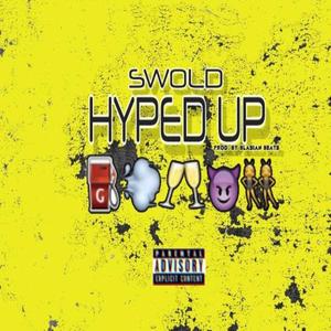 Hyped Up (Explicit)