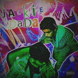 Jackie Dada (feat. Adarshh) [Explicit]