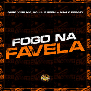 MC Quiik - Fogo na Favela (Explicit)