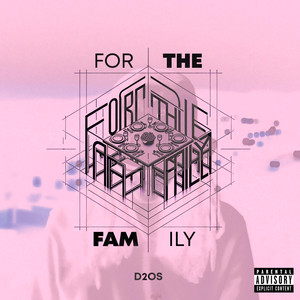 FOR THE FAMILY (Explicit)