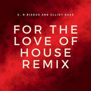 Love of House