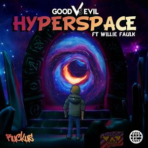 Hyperspace (feat. Willie Faulk)