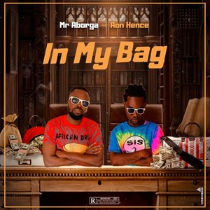 In My Bag (feat. Aon Hence) [Explicit]