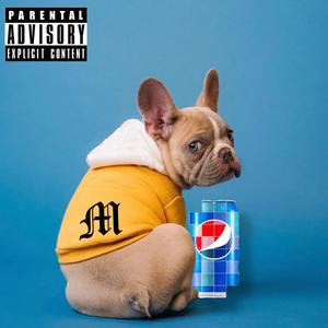 Pepsi (Explicit)