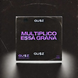Multiplico essa grana (Explicit)