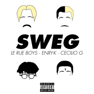 Sweg (Explicit)