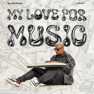 My Love For Music Vol. 1