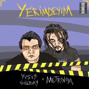 Yerimdeyim (feat. Metronom) [Explicit]