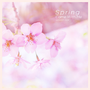 내 곁에 다가온 봄 (Spring Come With Me)