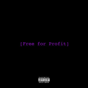 Free for Profit - EP