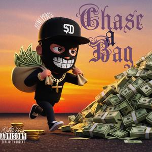 Chase A Bag (Explicit)
