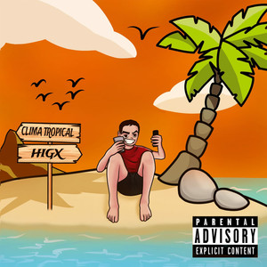 Clima Tropical (Explicit)